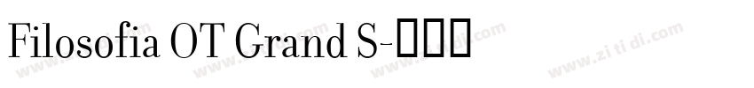 Filosofia OT Grand S字体转换
